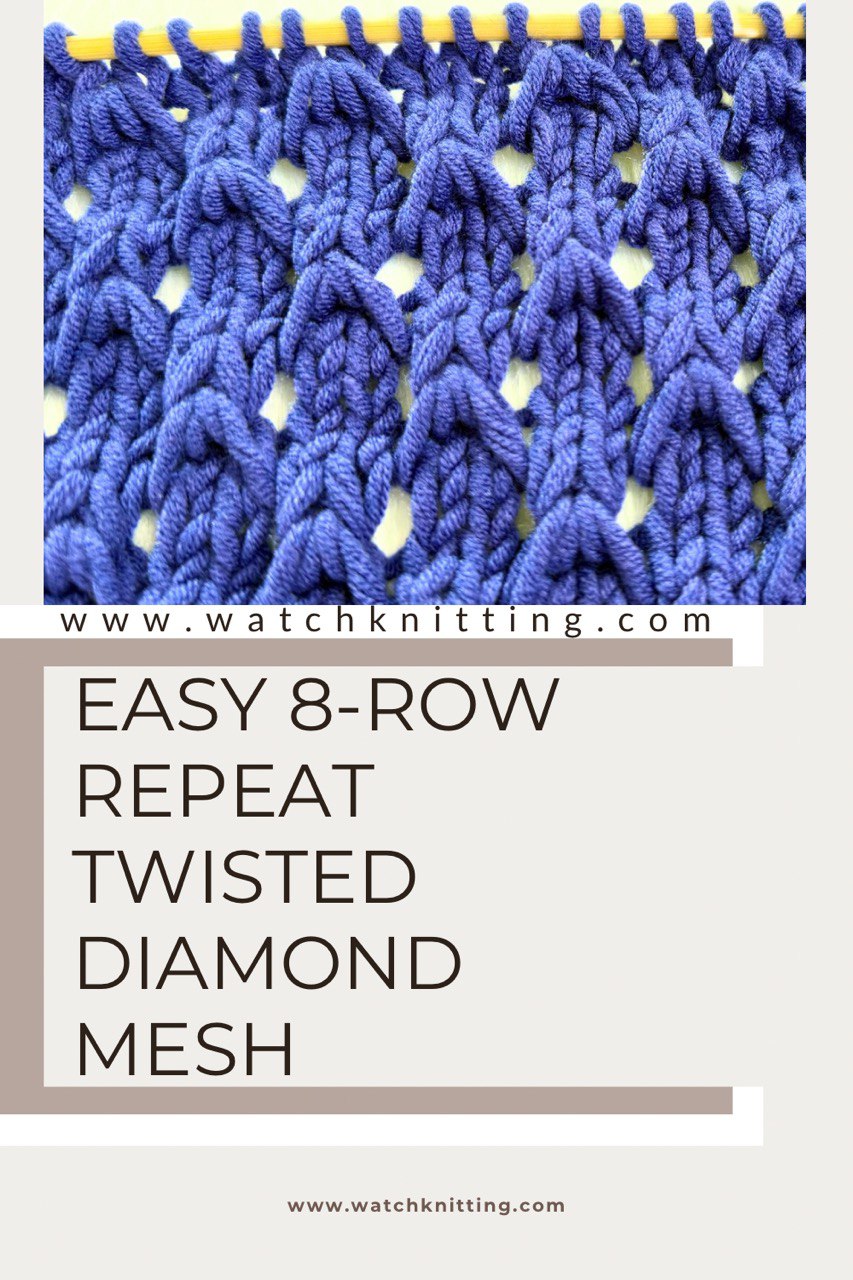 Twisted Diamond Mesh Knitting