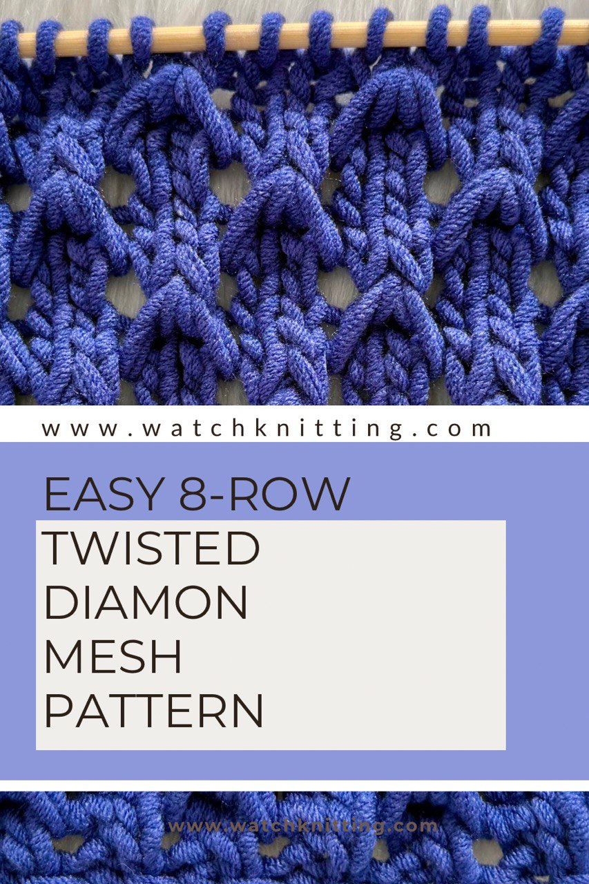Easy 8-row Repeat Twisted Diamond Mesh Knitting Pattern | Step-by-Step Tutorial for Beginners