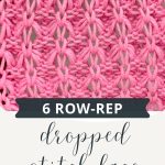 Dropped Stitch Lace