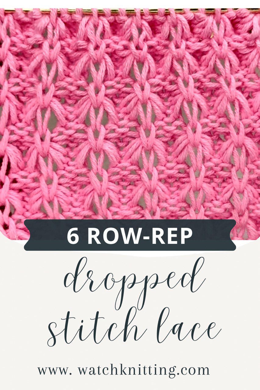 Dropped Stitch Lace