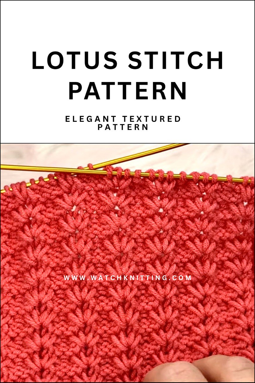 Lotus Stitch — Elegant Textured Knitting Pattern