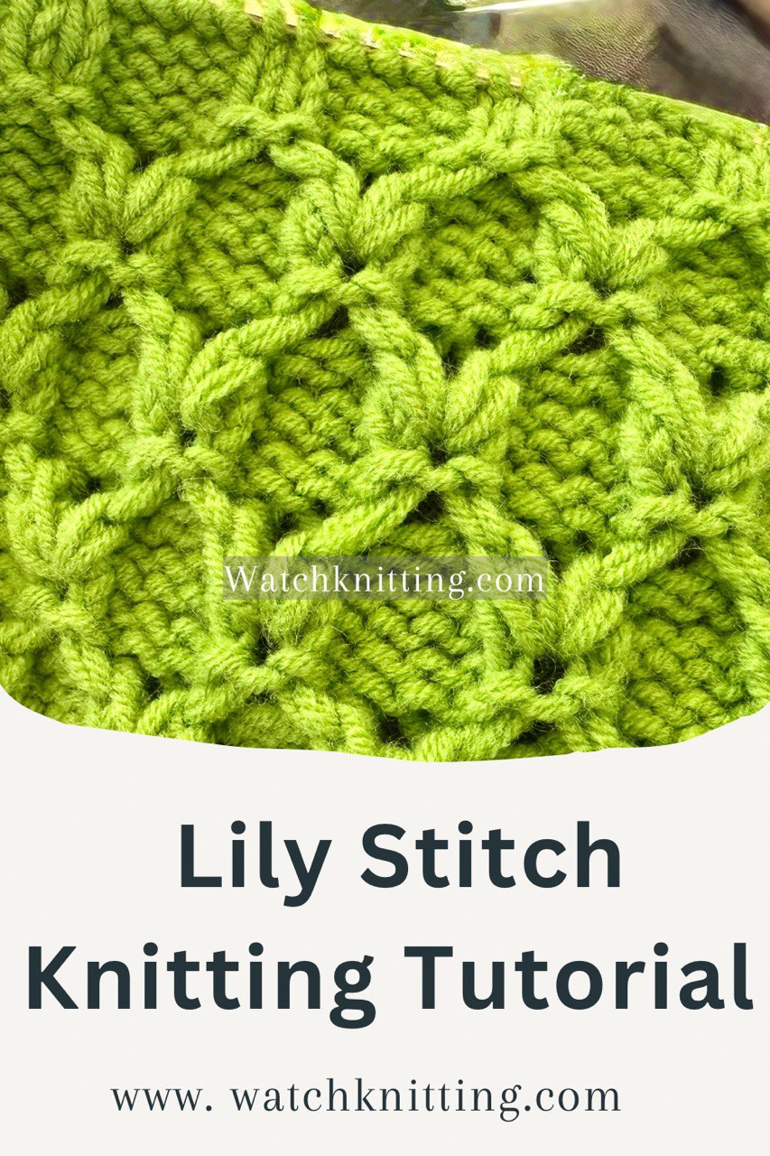 🌸 Lily Stitch Knitting Pattern | 12-Row Repeat