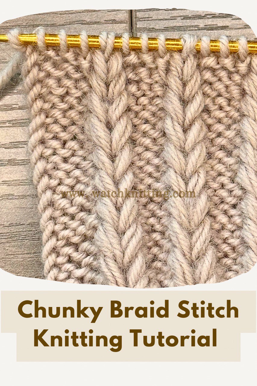 Chunky Braid Stitch — Drop Stitch Technique (4-Row Repeat)