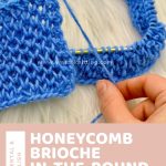 Honeycomb Brioche Stitch in the Round