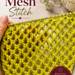 Vine Mesh Stitch – Easy Lace Knitting